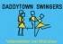 08 Daddytown Swingers